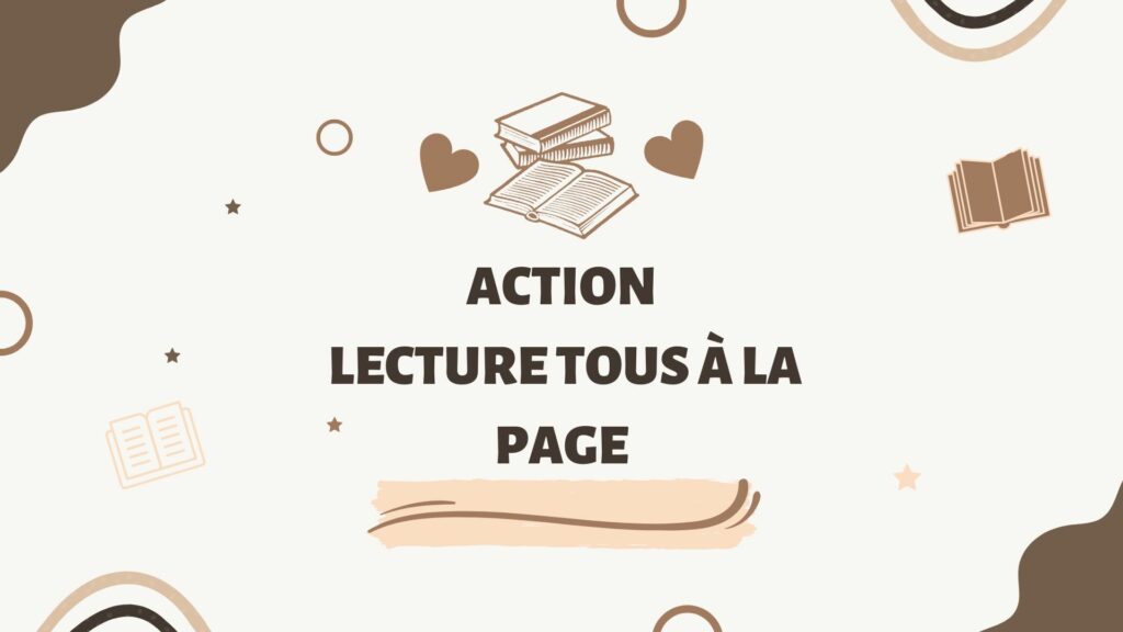 ACTION LECTURE TOUS A LA PAGE