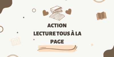 ACTION LECTURE TOUS A LA PAGE