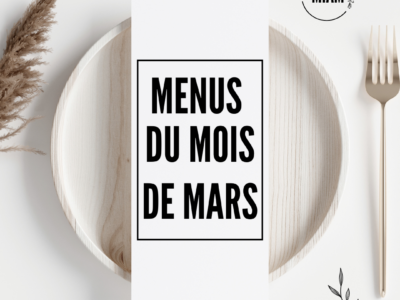 Menus du mois de mars 2025