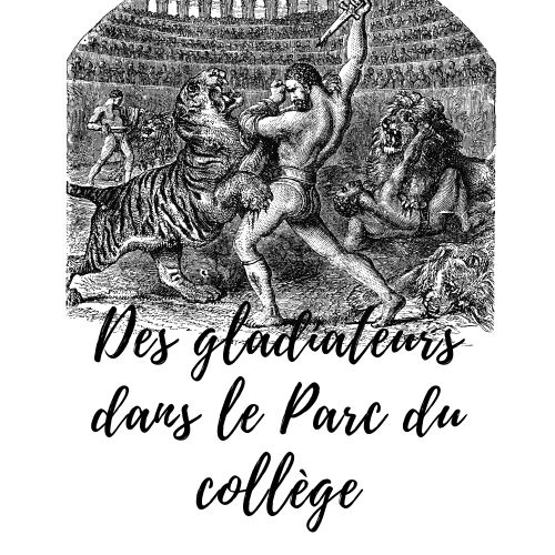 You are currently viewing Des gladiateurs dans le Parc du collège