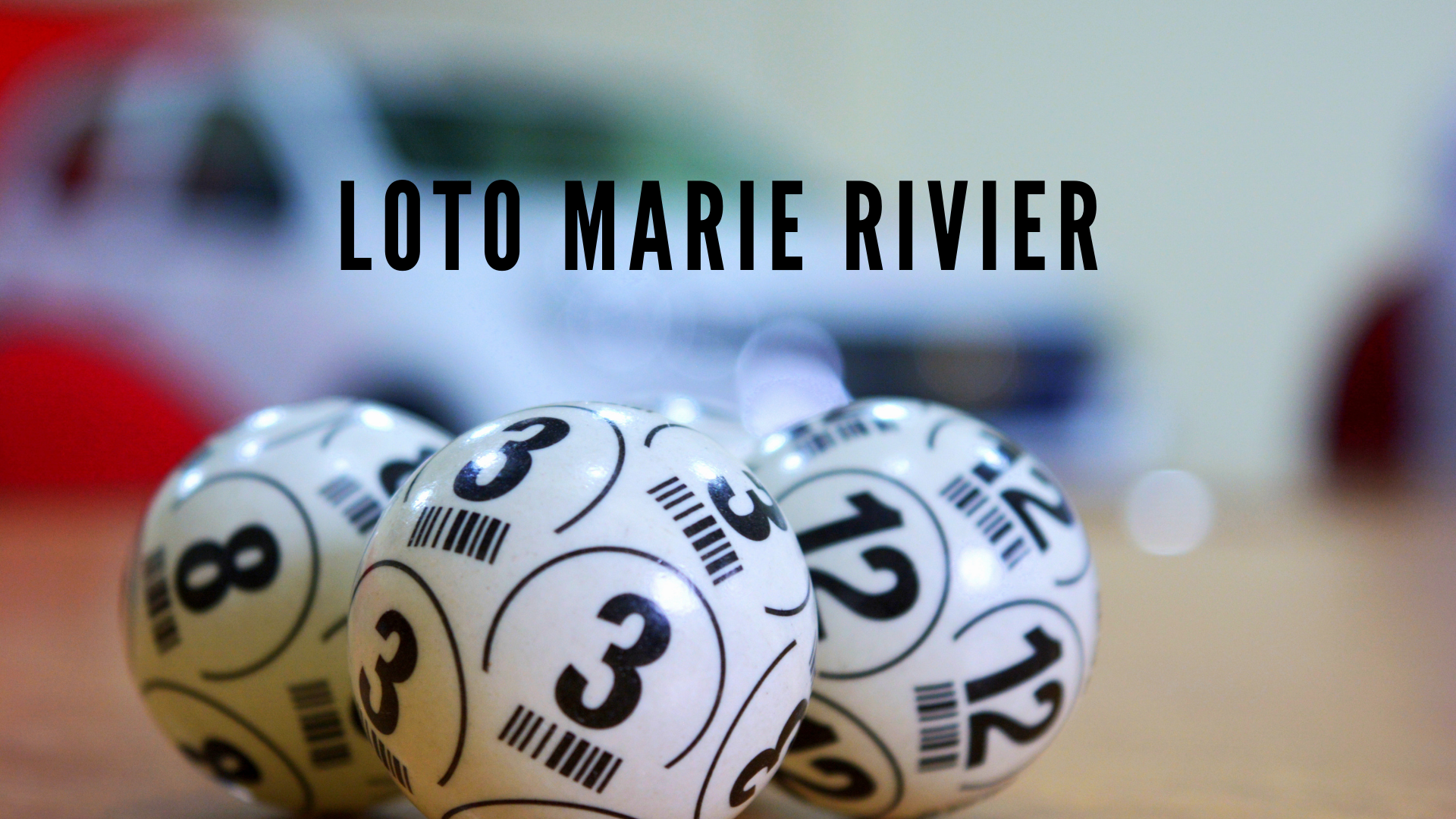 You are currently viewing LOTO Marie Rivier