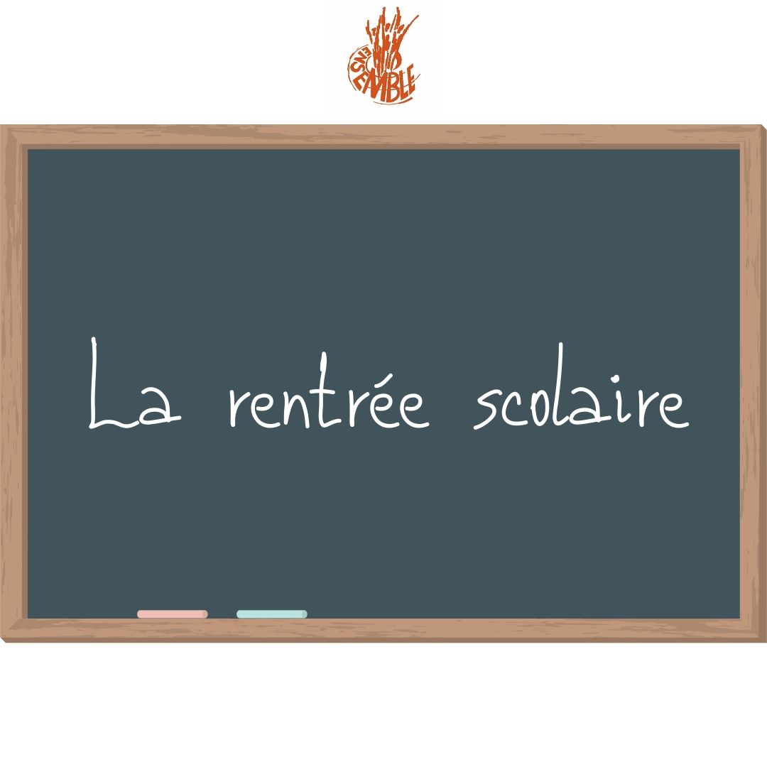 La rentrée scolaire