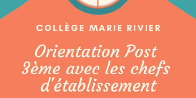 Orientation POST 3eme : première étape : Présentation des Lycées Privés