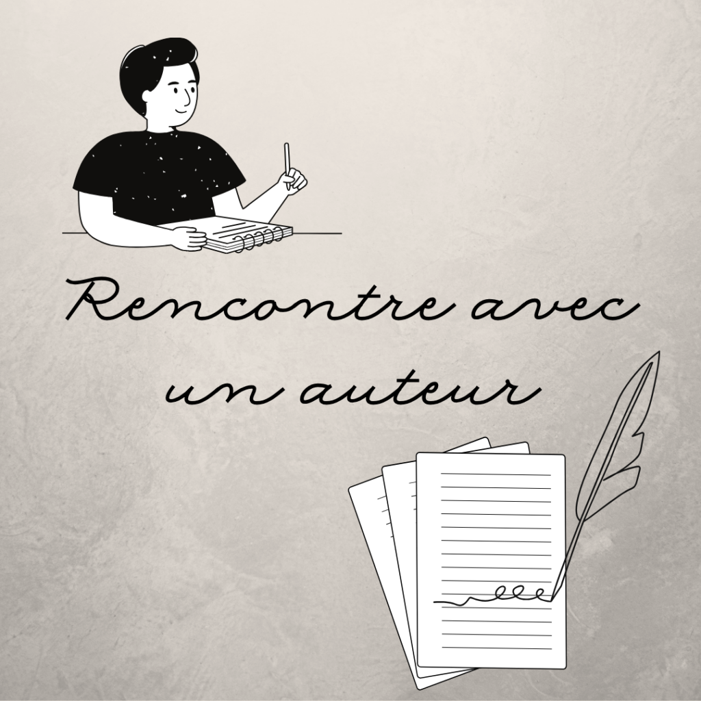 Rencontre avec un auteur