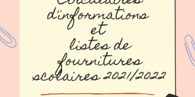 Circulaires d’informations et listes de fournitures scolaires 2021/2022