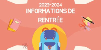 Listes de fournitures scolaire et informations de rentrée